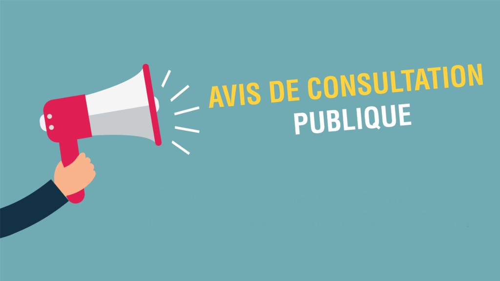 Avis de consultation publique